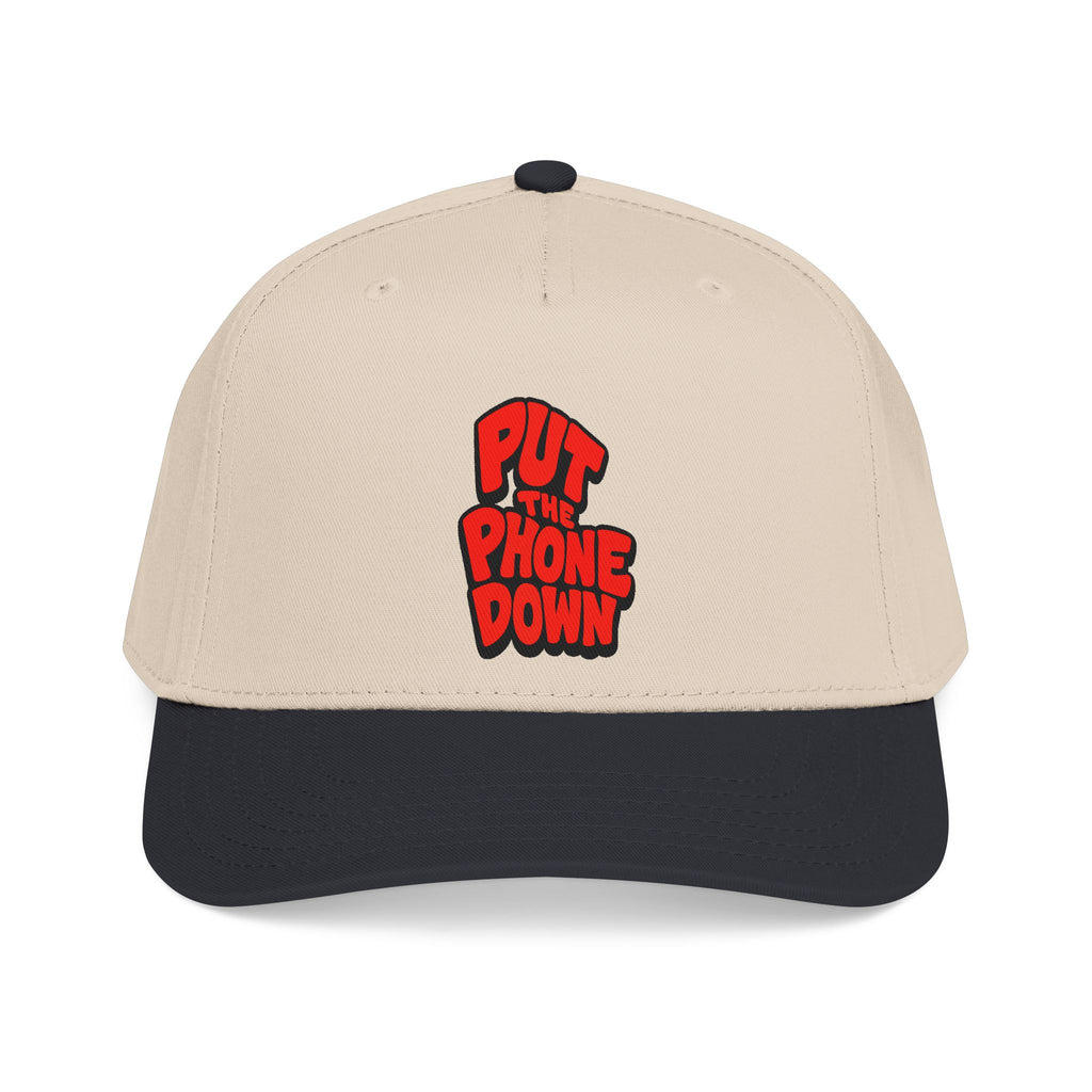 Put the Phone Down - Baseball Cap
