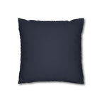 There is no place like home - Square Pillowcase