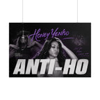 Honey Yenho - Rolled Posters (Anti-ho)
