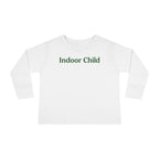 The Indoor Living Collection for Toddlers - Unisex Long Sleeve Tee