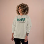 "Famous on LinkedIn" - Champion Unisex Sweatshirt