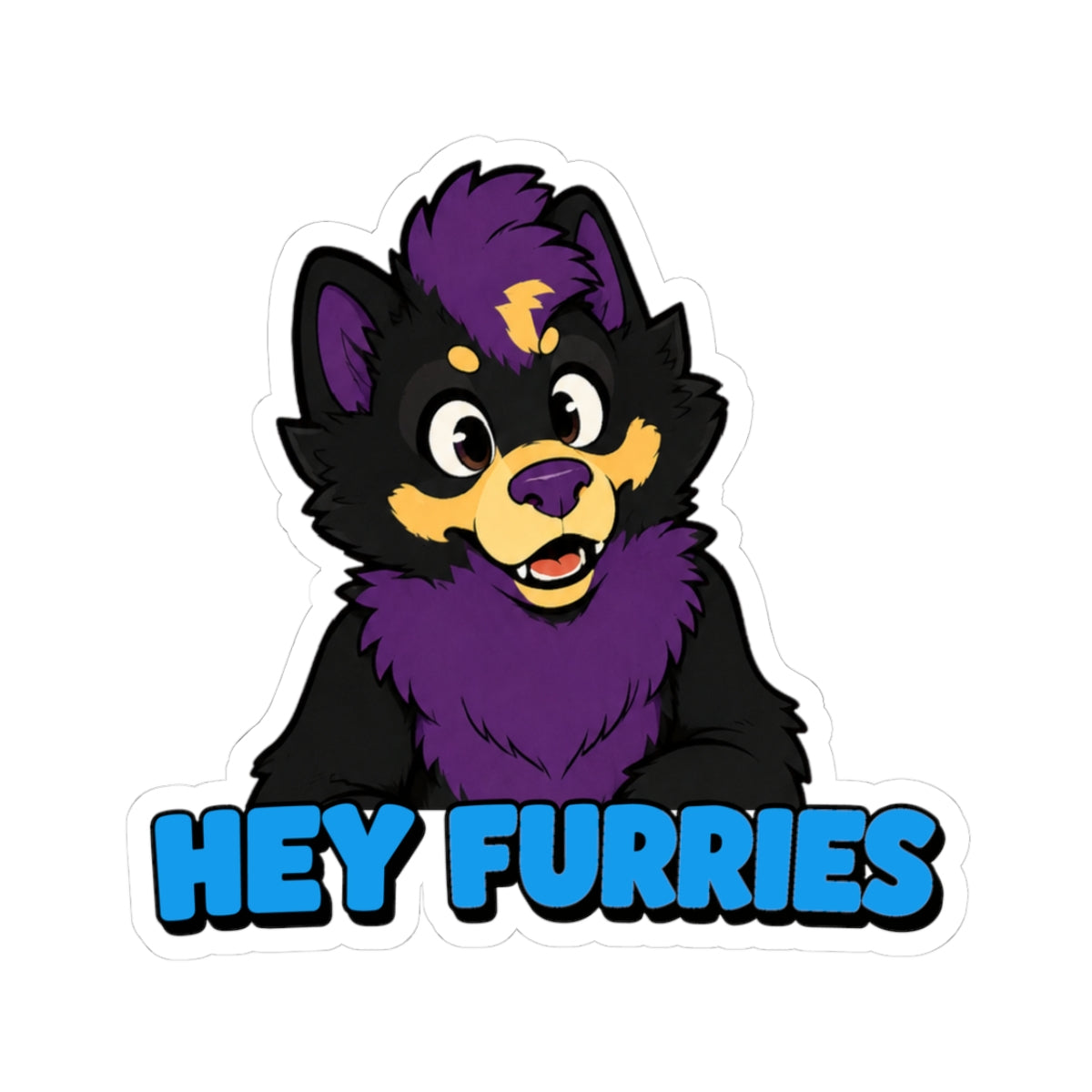 Hey Furries - Kiss-Cut Sticker