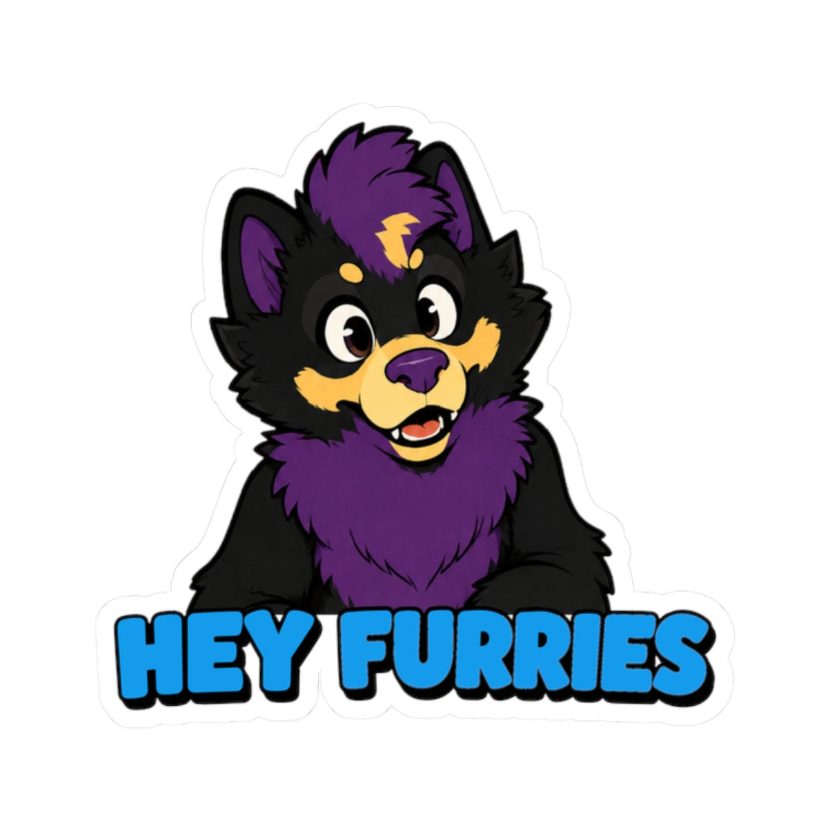 Hey Furries - Kiss-Cut Sticker