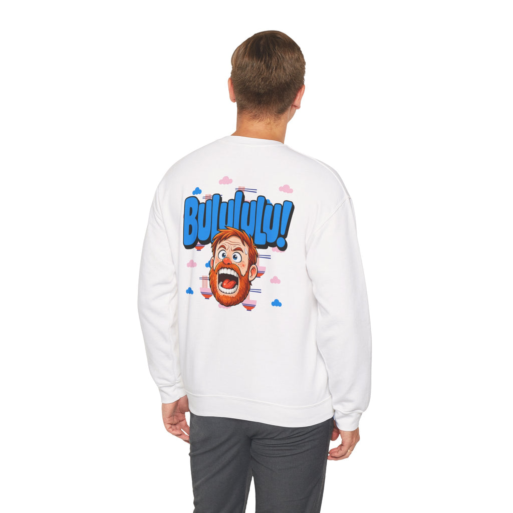 BULULULU! - Unisex Crewneck Sweatshirt