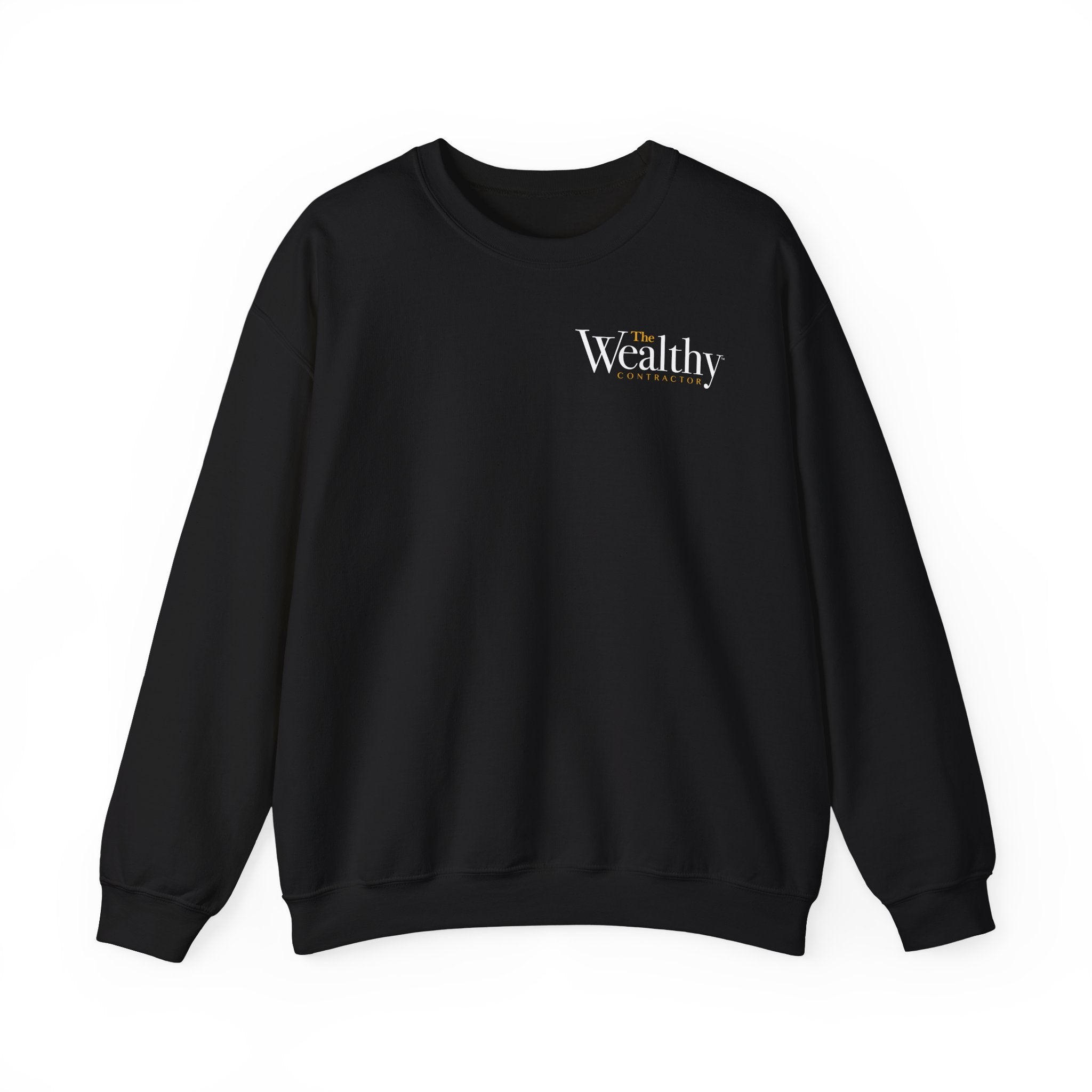 The Wealthy Contractor - Unisex Sweatshirt