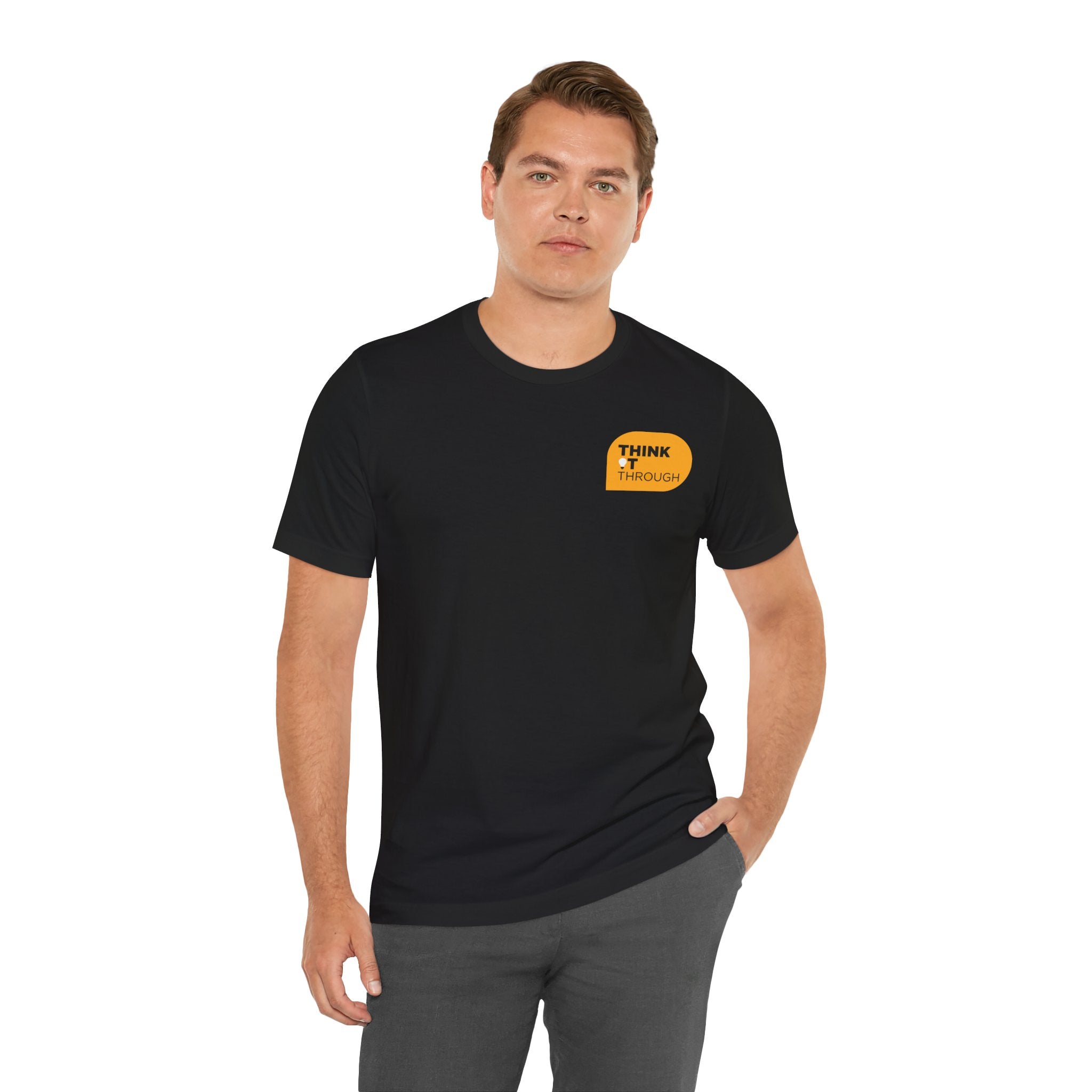 Think It Through - Unisex Tshirt