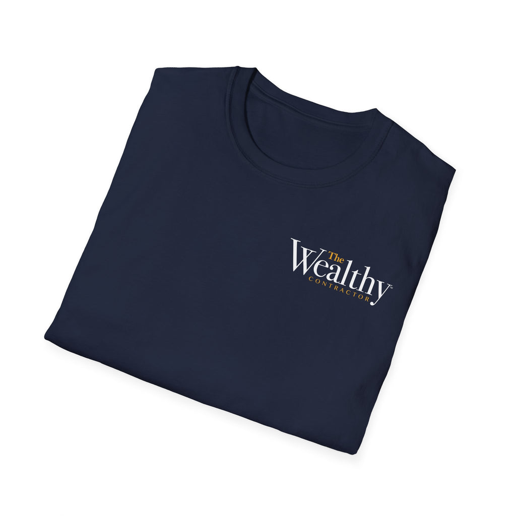 The Wealthy Contractor - Unisex T-Shirt