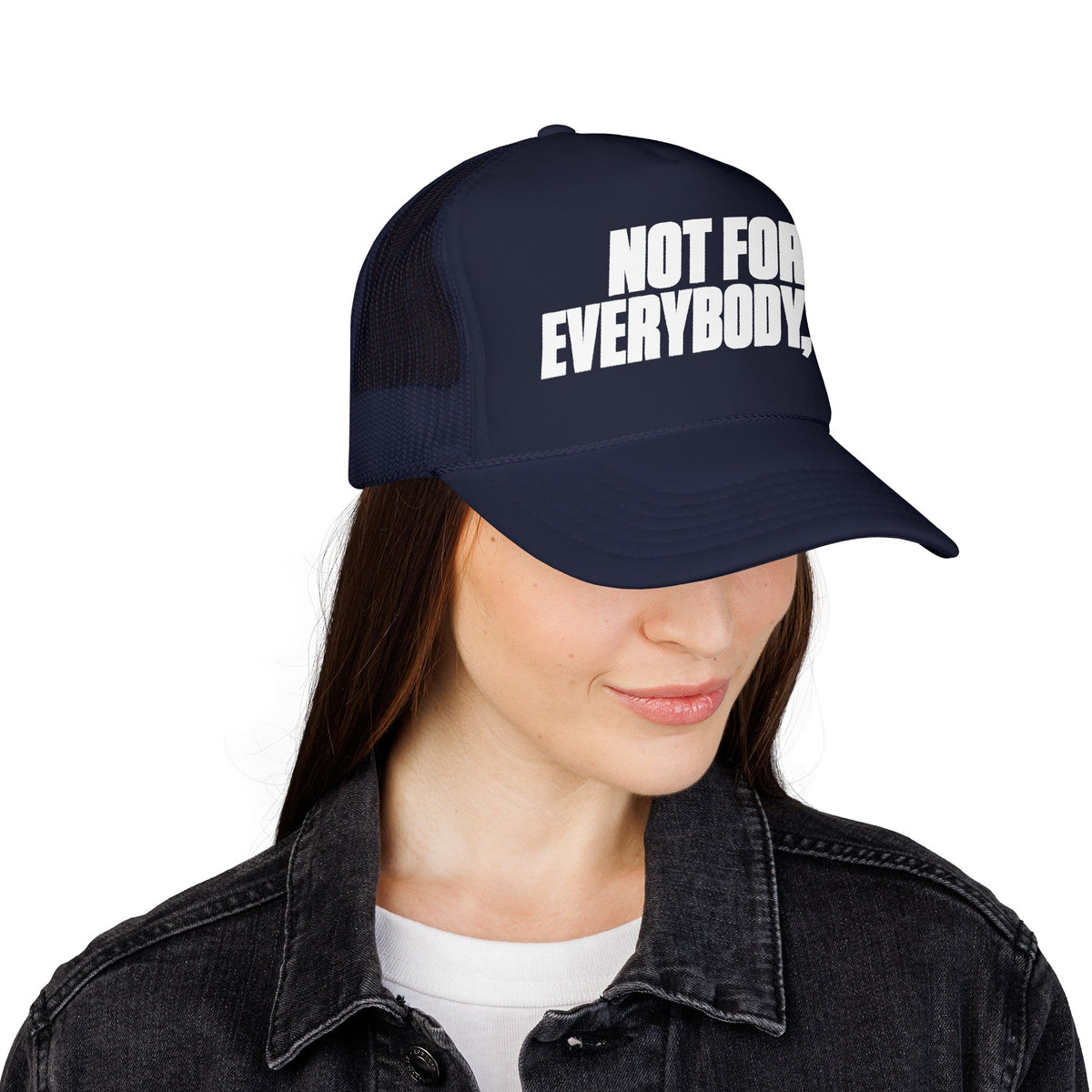 Honey Yenho - Not for everybody - Foam Trucker Hat