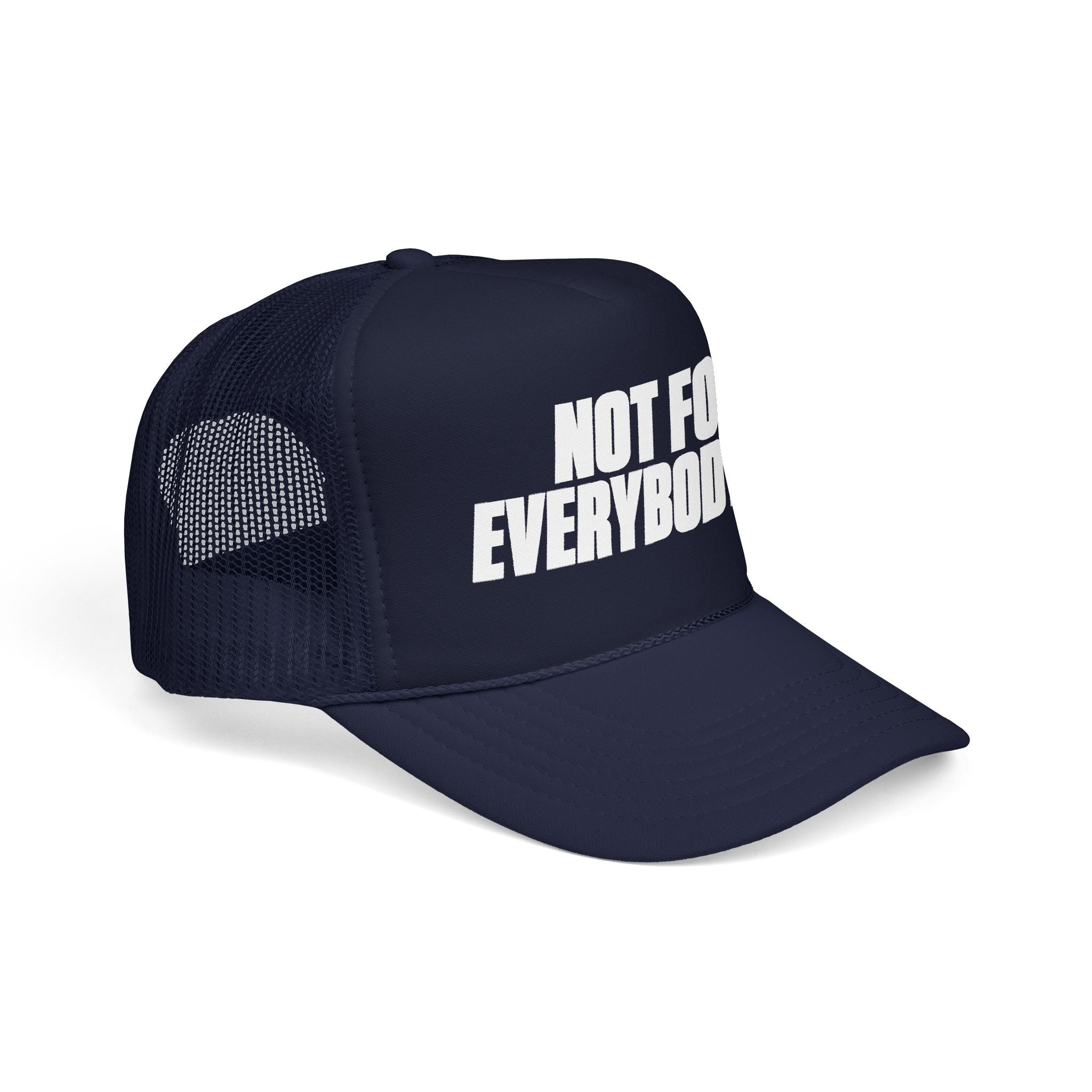 Honey Yenho - Not for everybody - Foam Trucker Hat