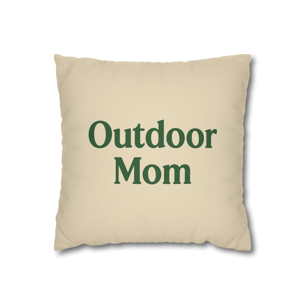 Outdoor Mom - Square Pillowcase