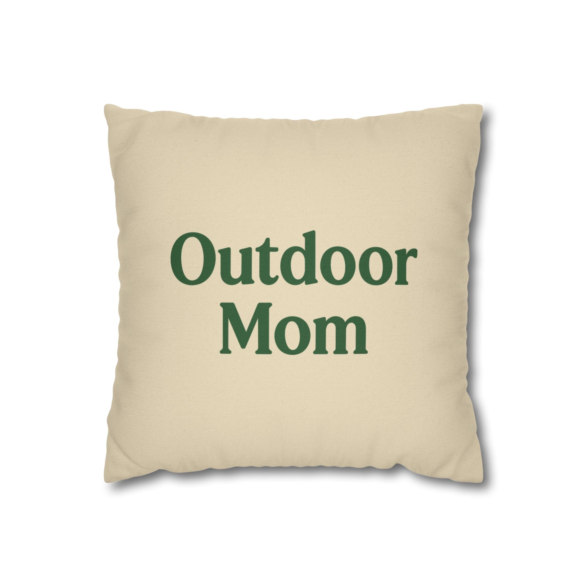 Outdoor Mom - Square Pillowcase