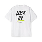 LOCK IN - Men's Oversized Tee