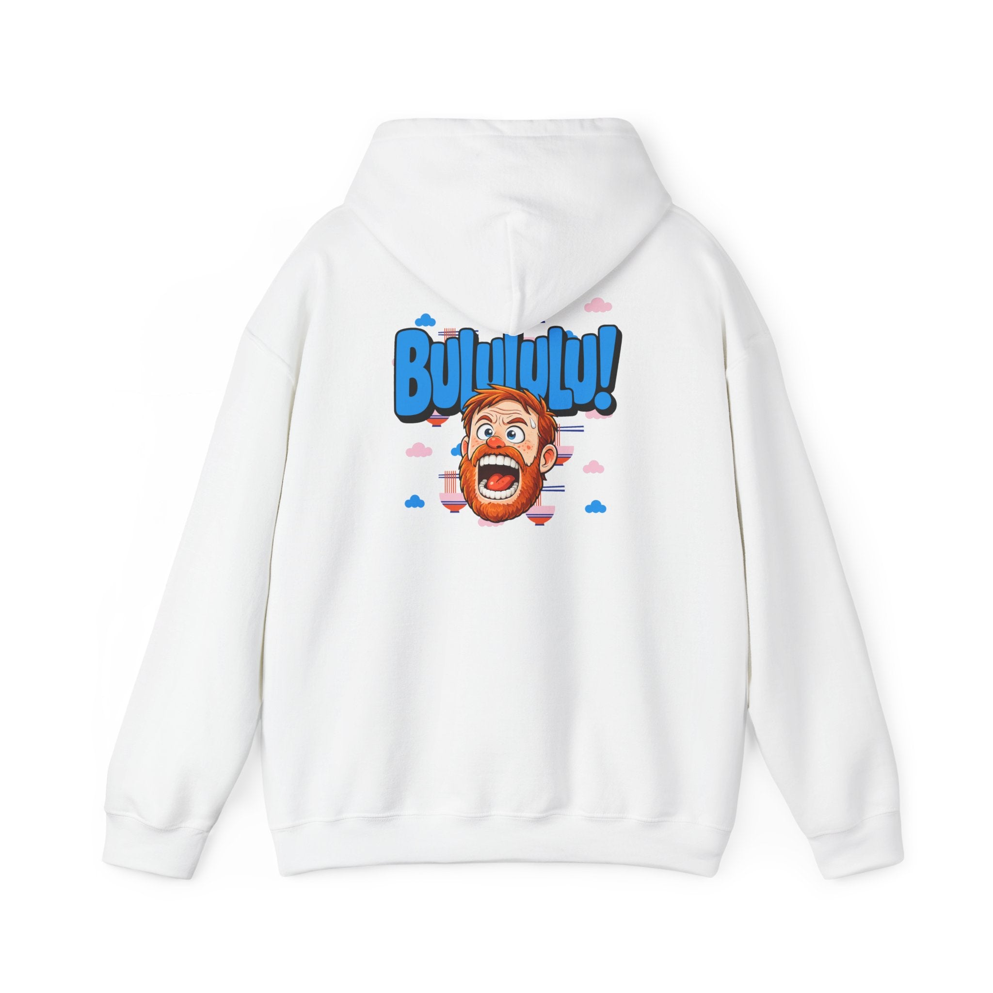 BULULULU! - Unisex Hooded Sweatshirt