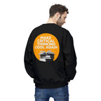 Make Critical Thinking Cool Again - Unisex Sweatshirt