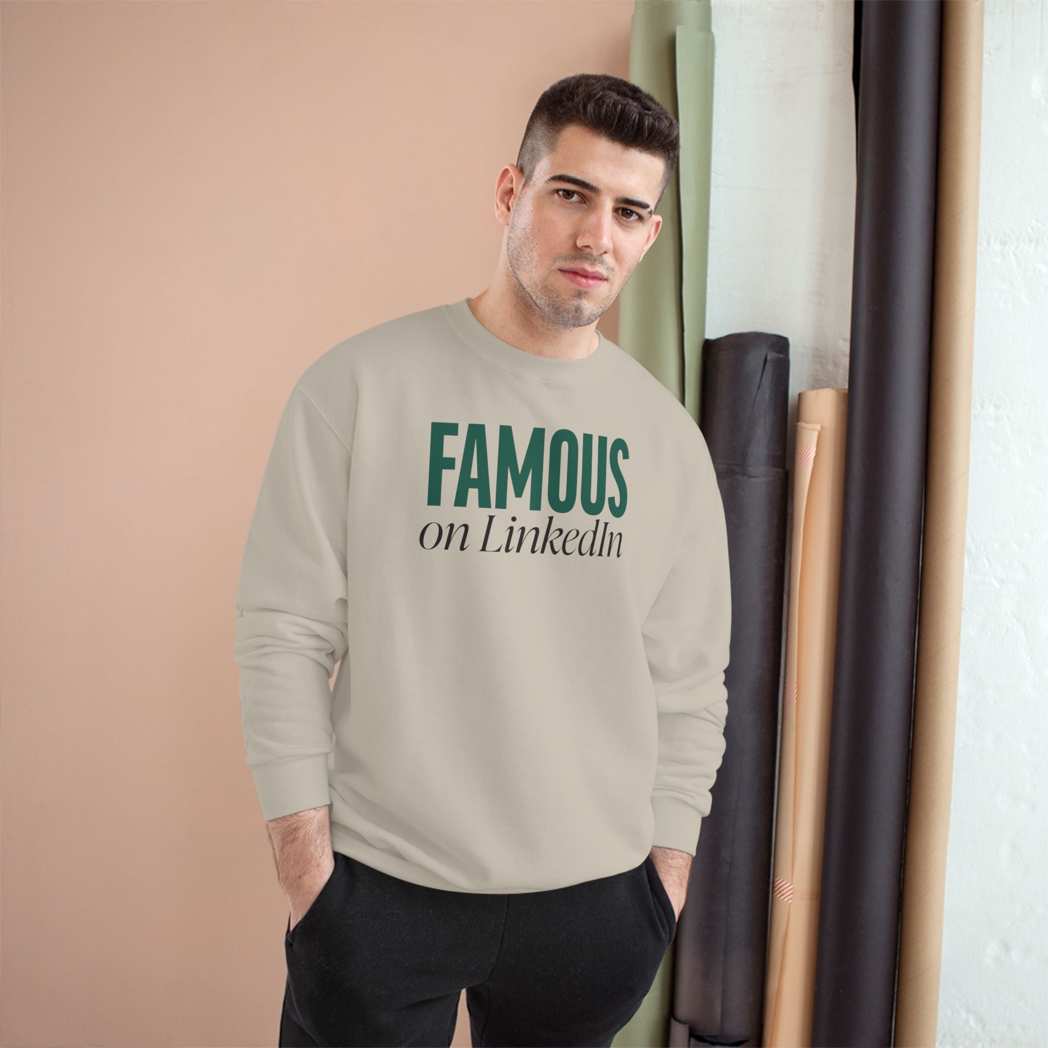 "Famous on LinkedIn" - Champion Unisex Sweatshirt
