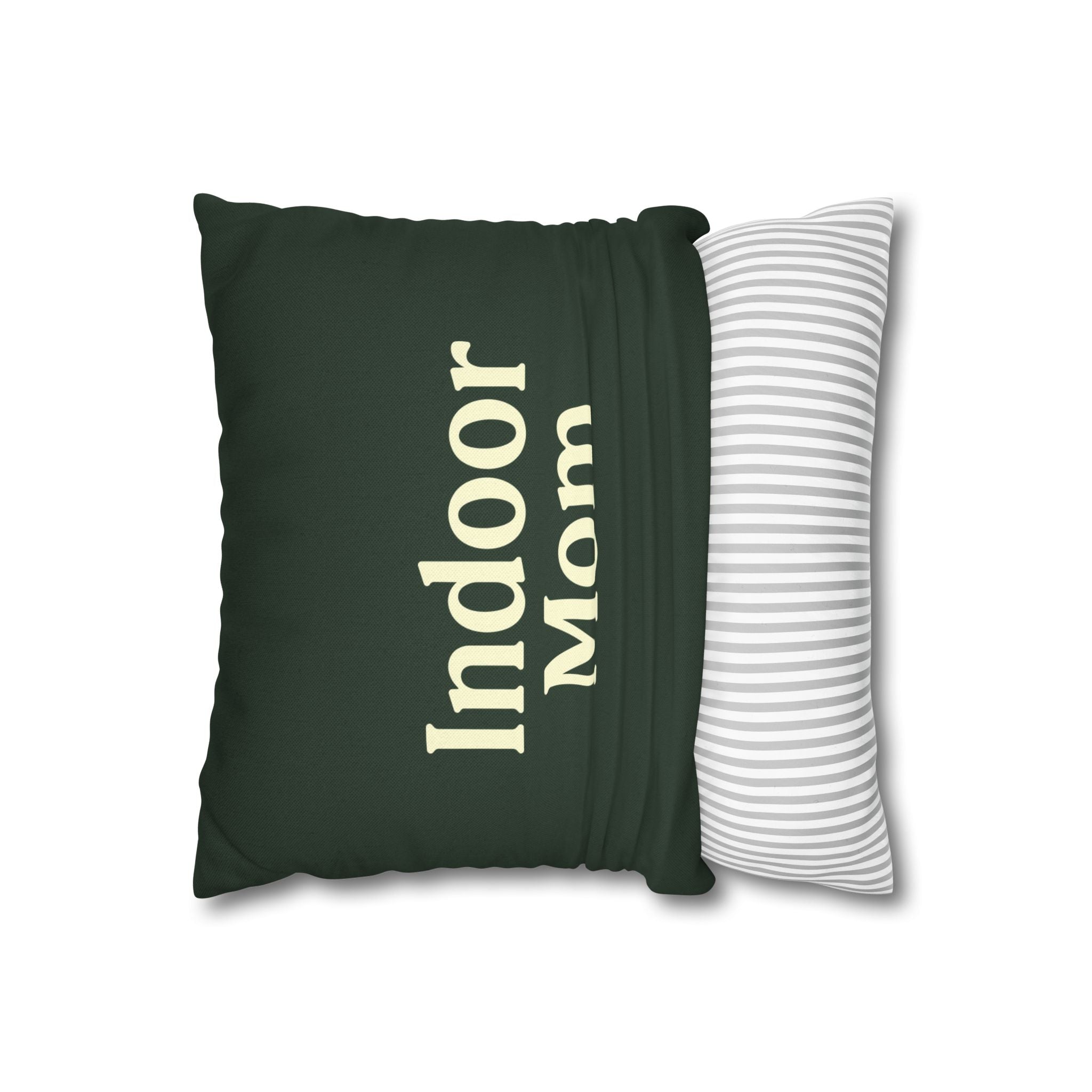 Indoor Mom - Square Pillowcase