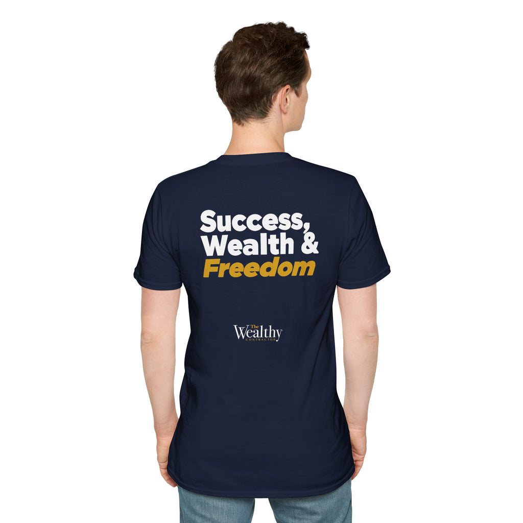 CUSTOMIZABLE - Sucess, Wealth & Freedom - Unisex T-shirt