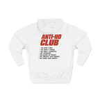 Honey Yenho - Anti-ho Club - Fleece Hoodie (White)