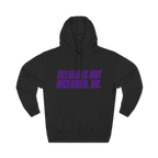 Honey Yenho - Delulu is not Included, ho - Fleece Hoodie (Black)