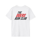 THE DOERS RUN CLUB(WE DONT TRY WE DO) - Unisex T-shirt