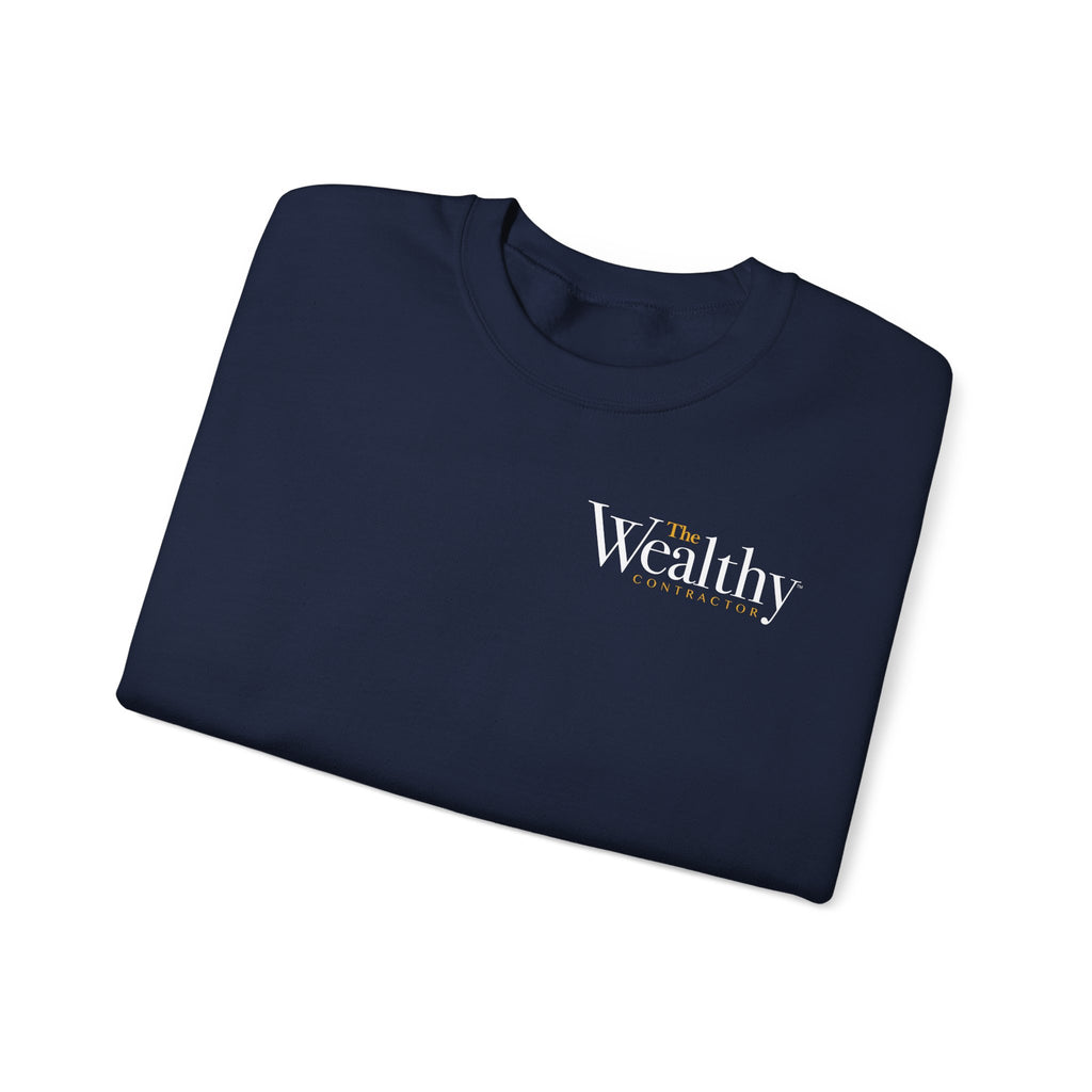 The Wealthy Contractor - Unisex Sweatshirt