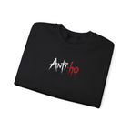 Honey Yenho - Anti-ho - Unisex Crewneck Sweatshirt (Black)