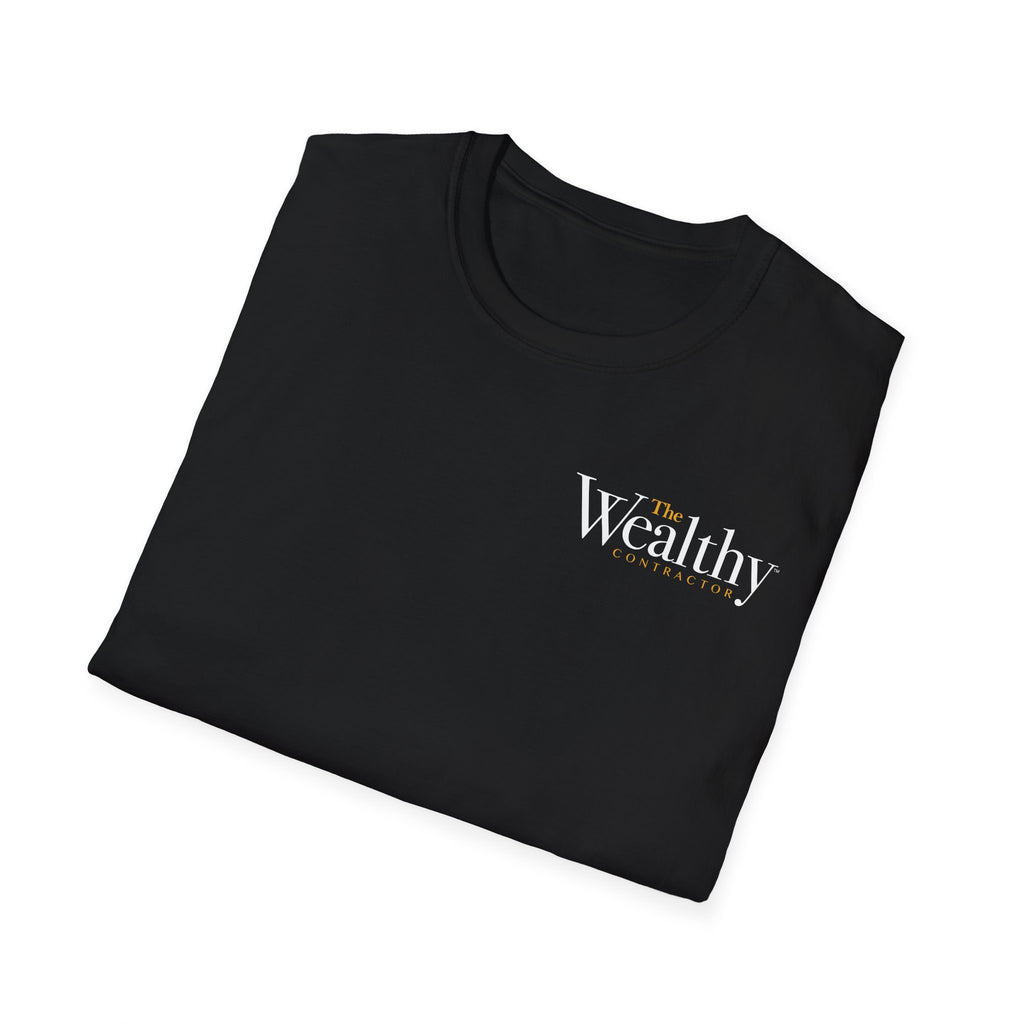 The Wealthy Contractor - Unisex T-Shirt
