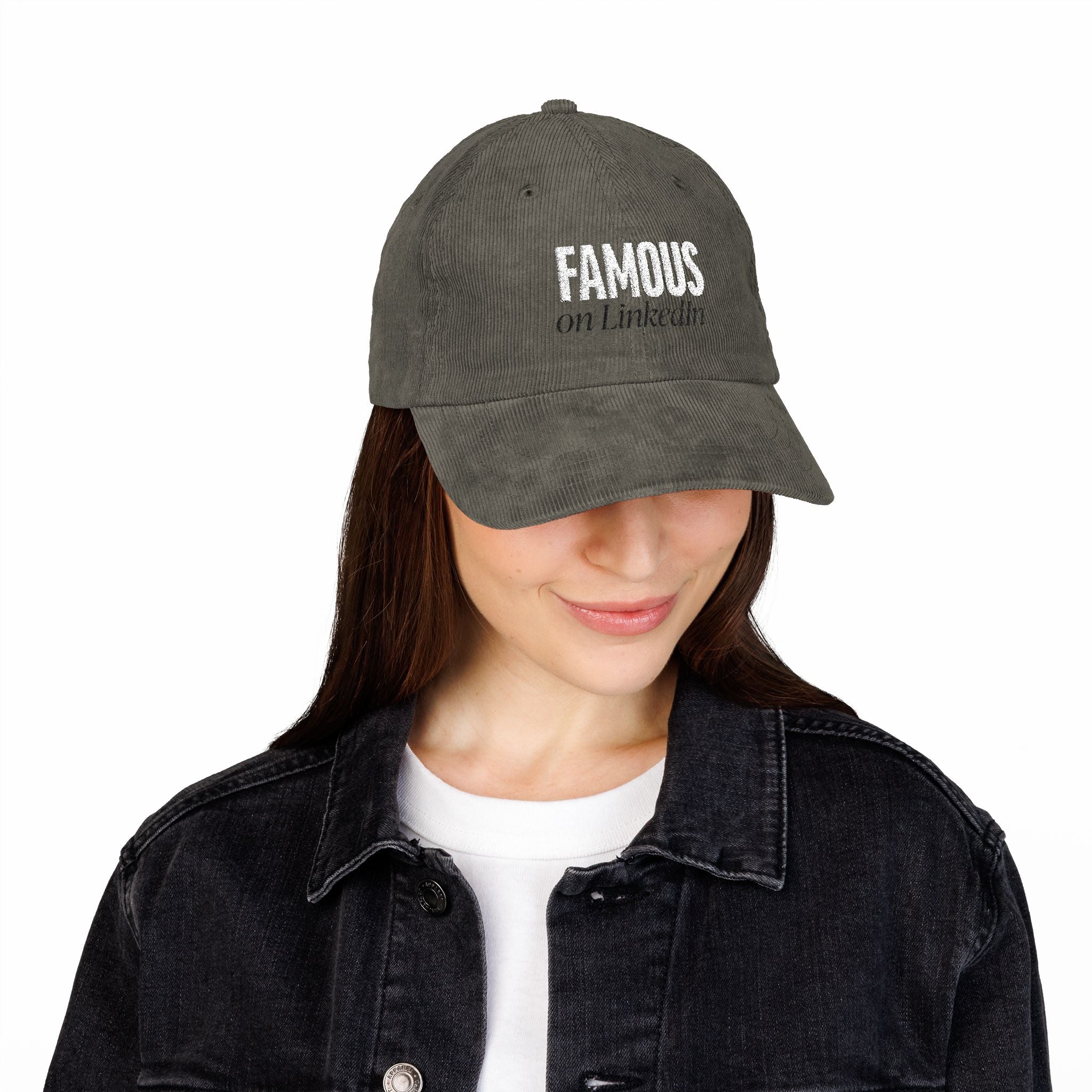"Famous on LinkedIn" - Embroidery Corduroy Cap