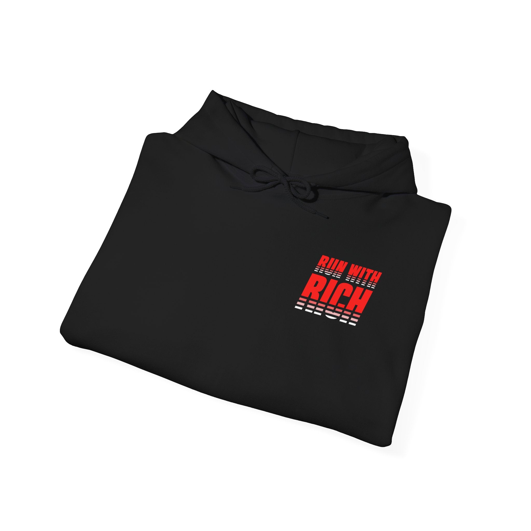 RUN WITH RICH (WE DONT TRY WE DO) - Unisex Hooded Sweatshirt