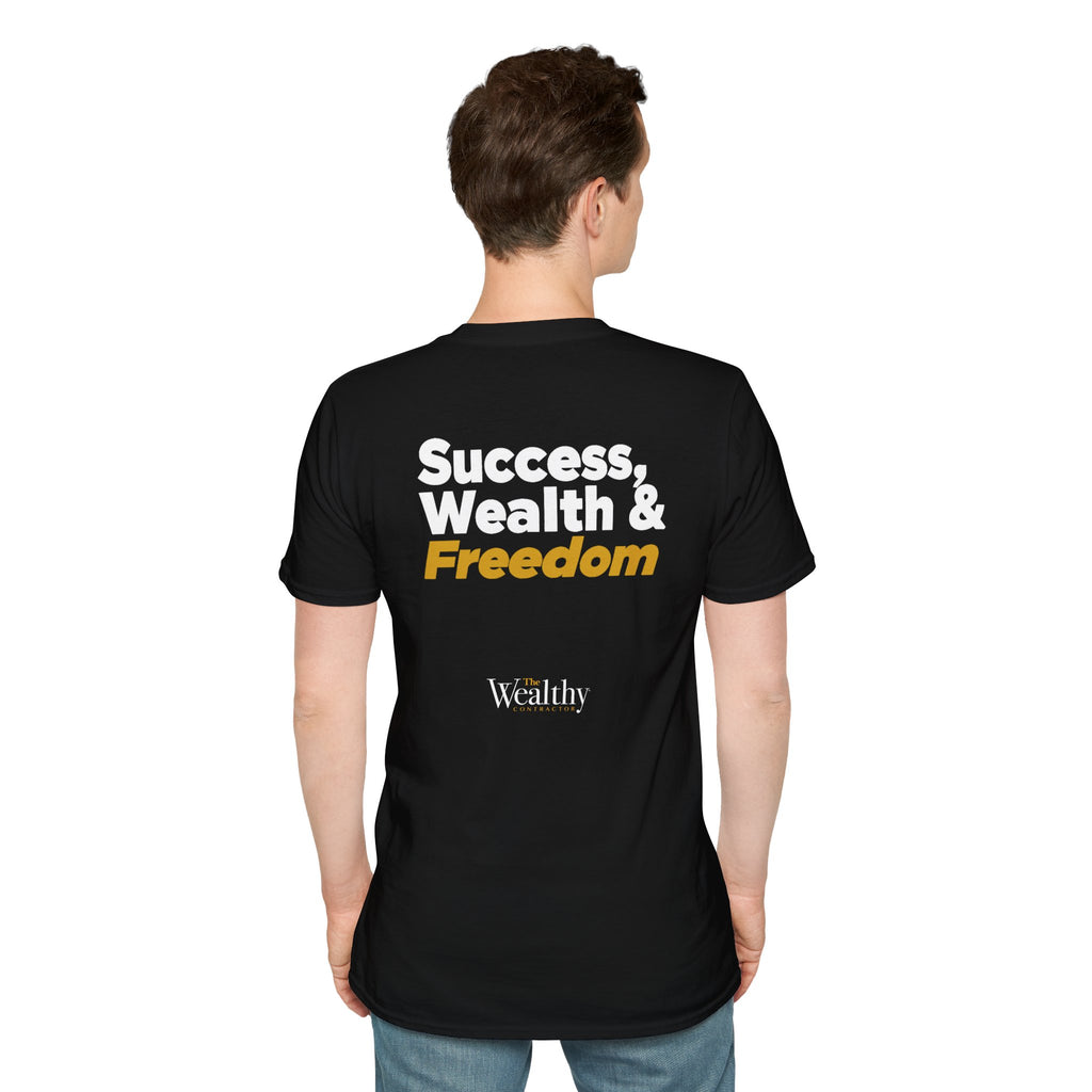 CUSTOMIZABLE - Sucess, Wealth & Freedom - Unisex T-shirt