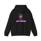 Hey Furries - Unisex Hooded Sweatshirt