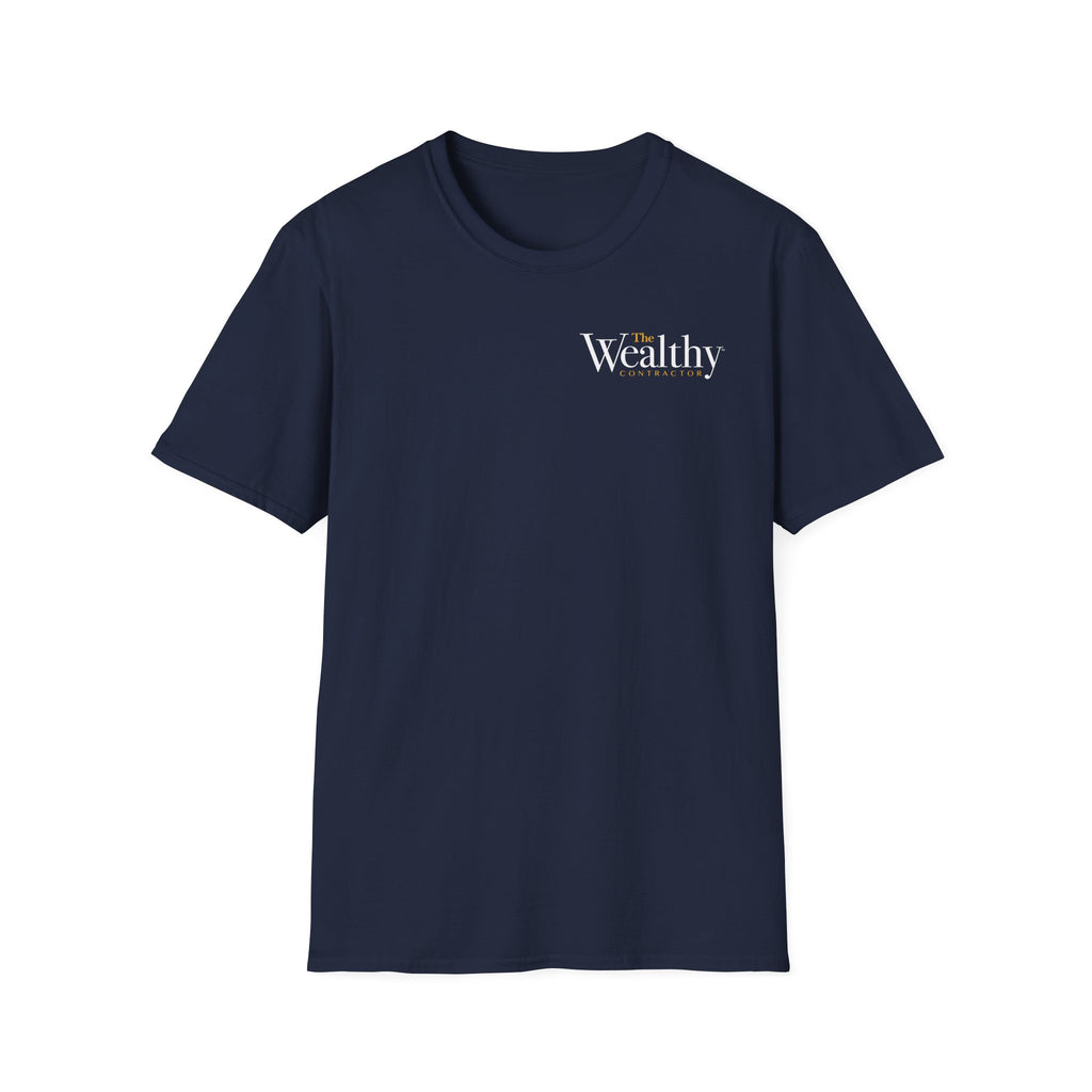 The Wealthy Contractor - Unisex T-Shirt