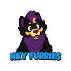 Hey Furries - Kiss-Cut Sticker