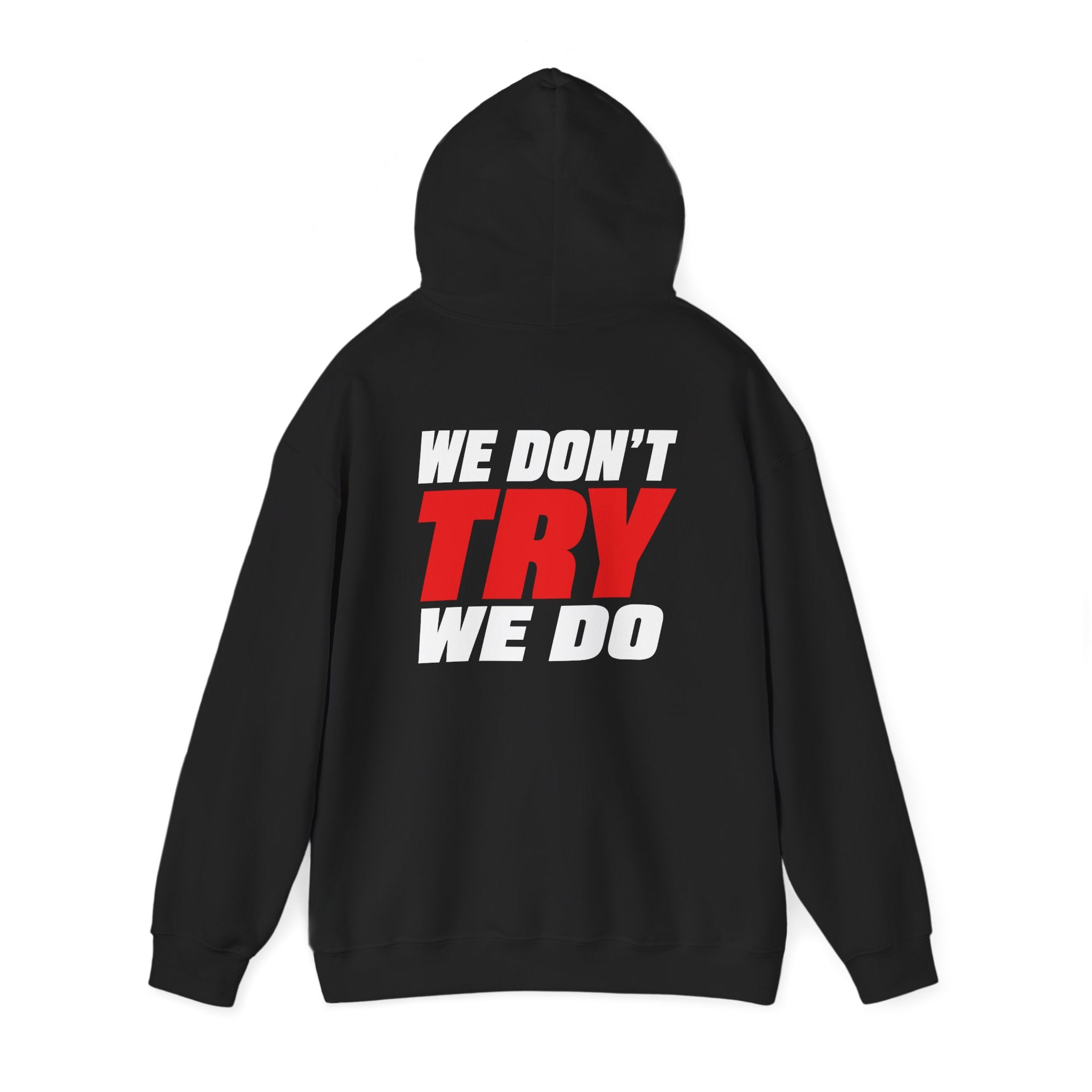 RUN WITH RICH (WE DONT TRY WE DO) - Unisex Hooded Sweatshirt
