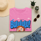 BULULULU! - Unisex T-Shirt