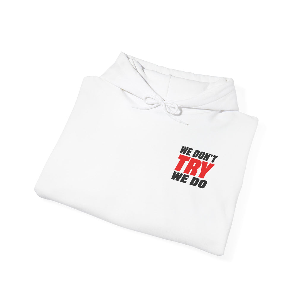 THE DOERS RUN CLUB(WE DONT TRY WE DO) - Unisex Hooded Sweatshirt