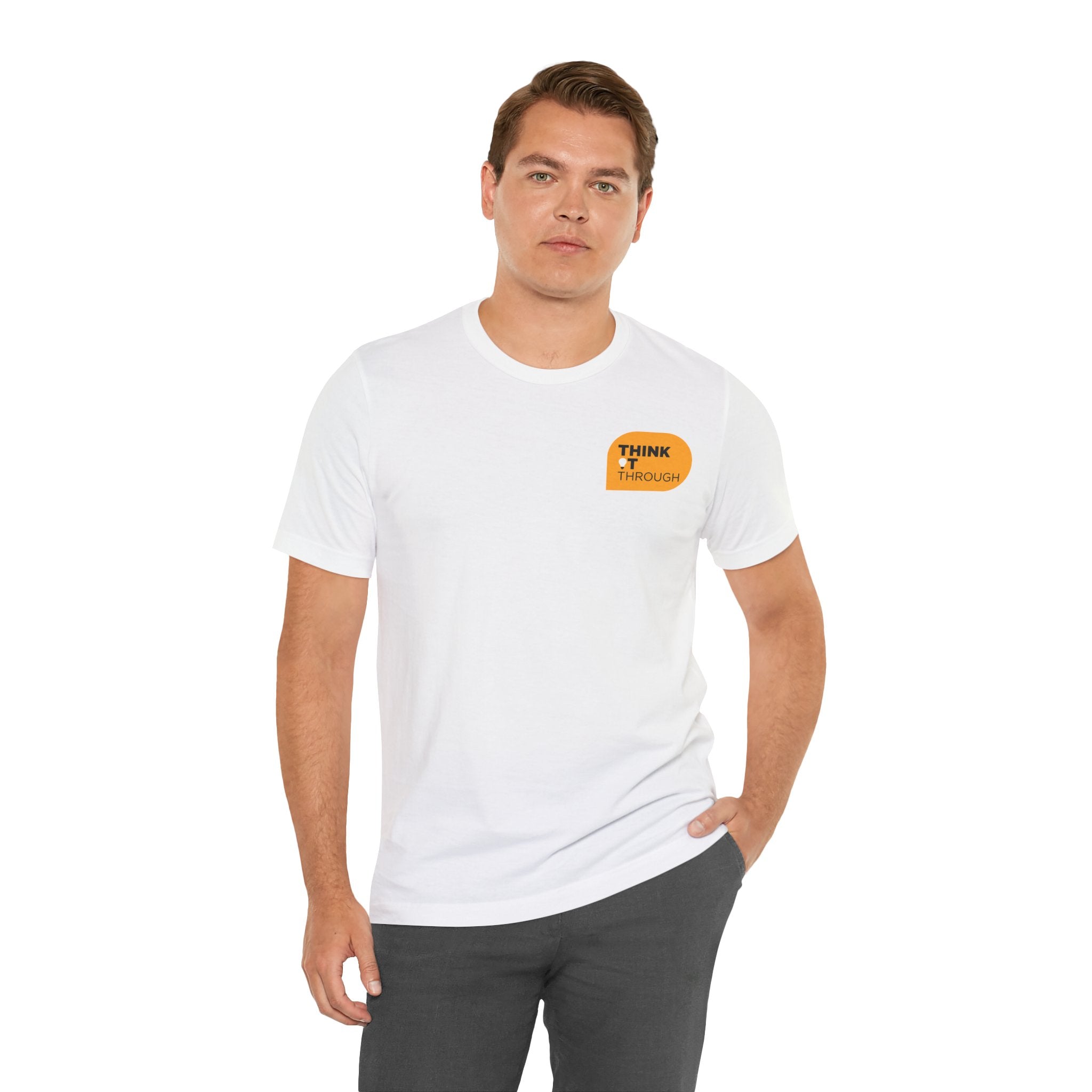 Think It Through - Unisex Tshirt