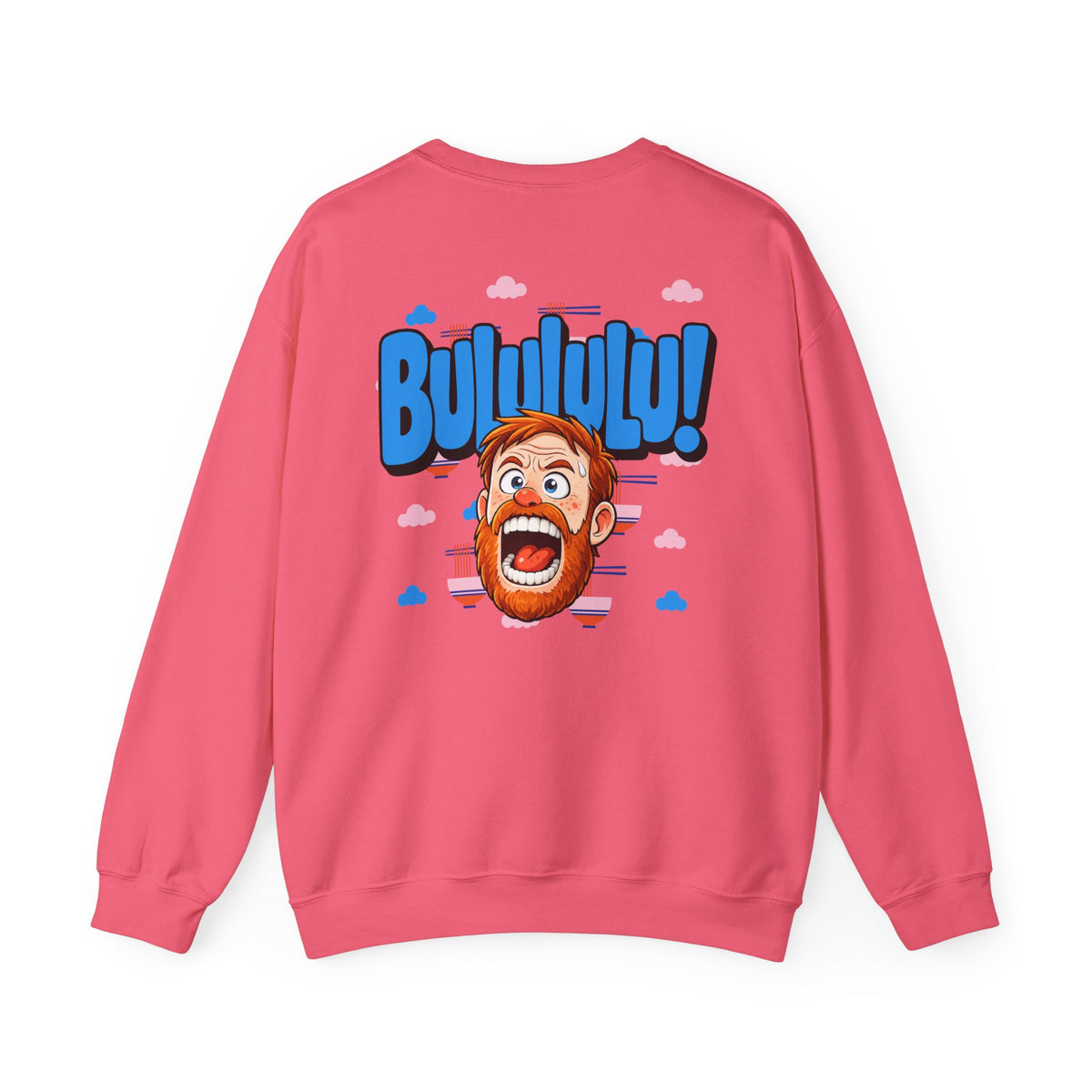BULULULU! - Unisex Crewneck Sweatshirt