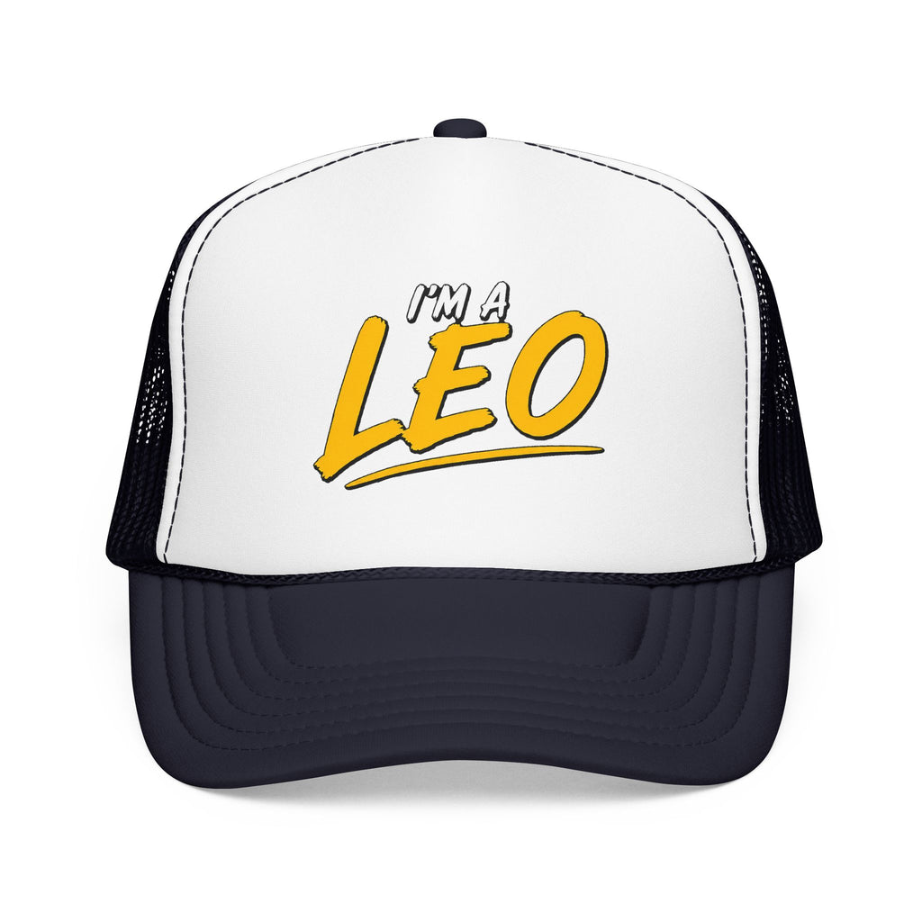 I'M A LEO - Trucker Hat