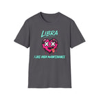 Libra & Leo Couple Unisex T-shirt ( Libra - Grey Color - I LIKE HIGH MAINTENANCE Print )