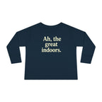 The Indoor Living Collection for Toddlers - Unisex Long Sleeve Tee