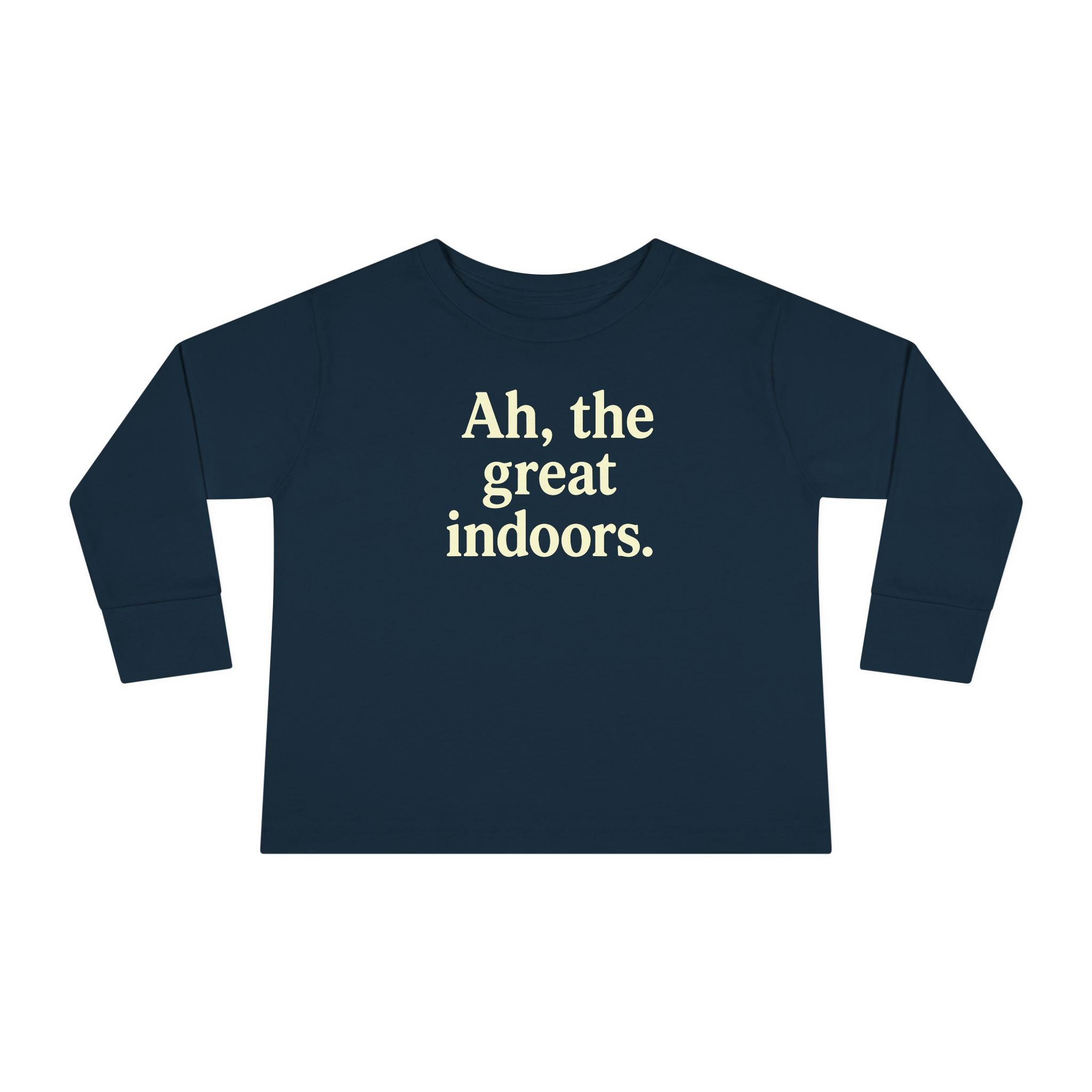 The Indoor Living Collection for Toddlers - Unisex Long Sleeve Tee
