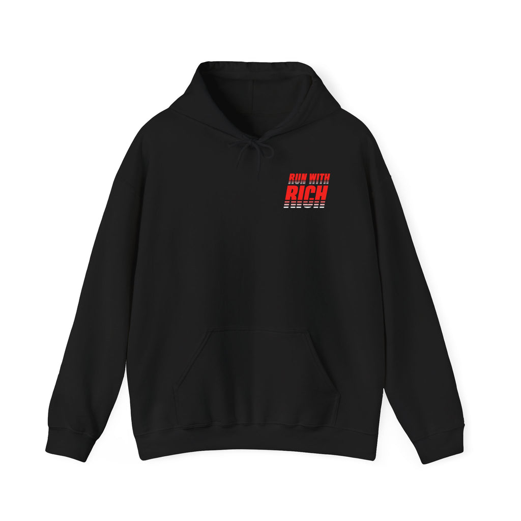 RUN WITH RICH (WE DONT TRY WE DO) - Unisex Hooded Sweatshirt