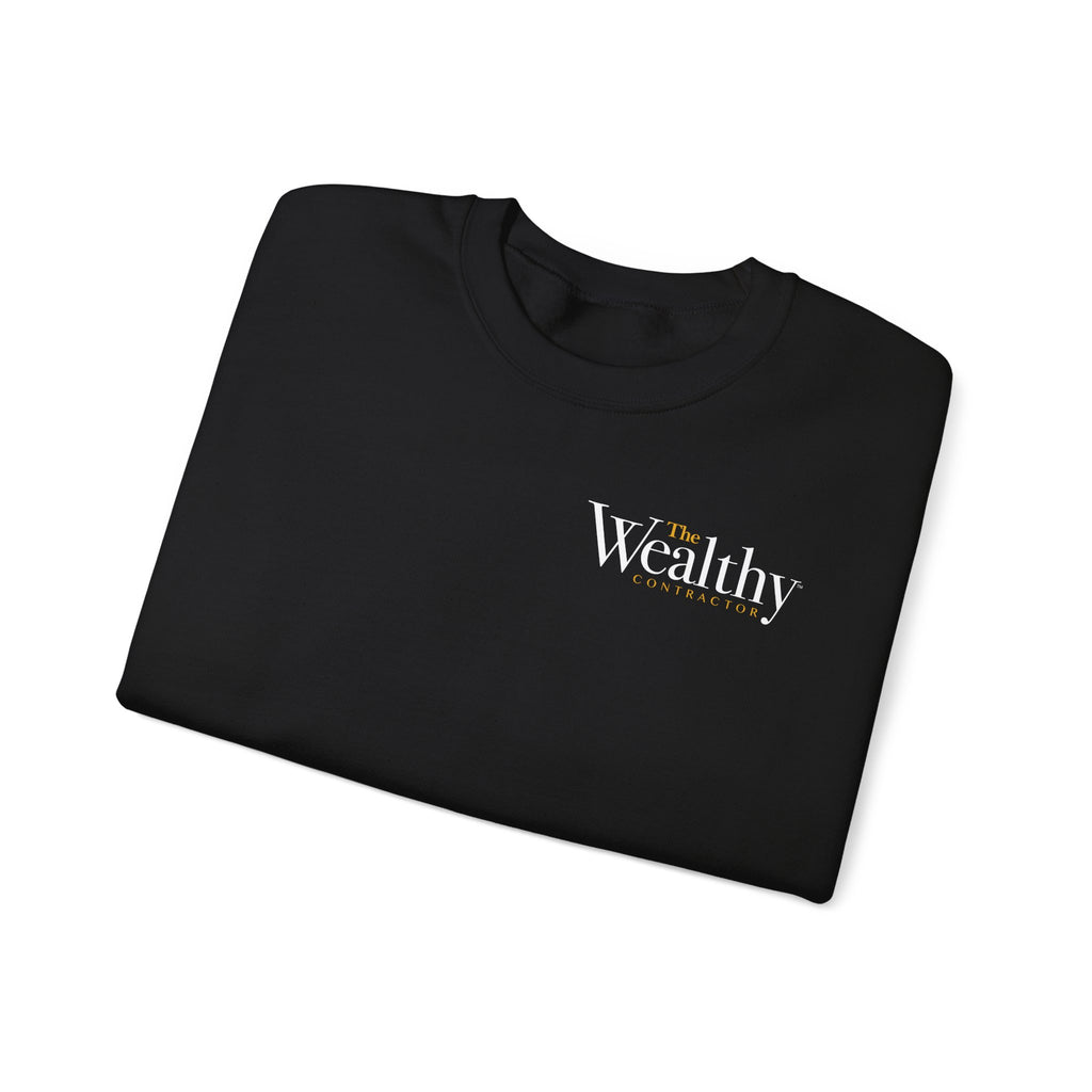 The Wealthy Contractor - Unisex Sweatshirt