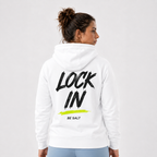 LOCK IN - Unisex Hoodie